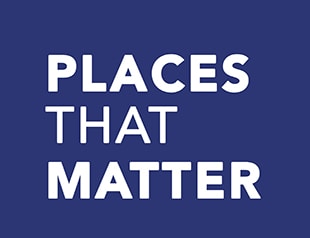 The Places That Matter Project